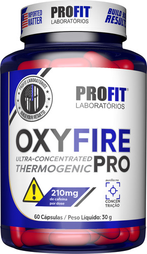 Queimador de Gordura Termogênico Oxy Fire Pro 60 Cápsulas Profit Sem Sabor