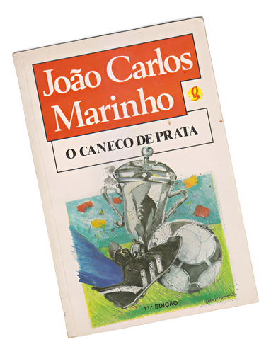 F - Livro O Caneco De Prata 11º Edição De João Carlos Marinho (Usado)