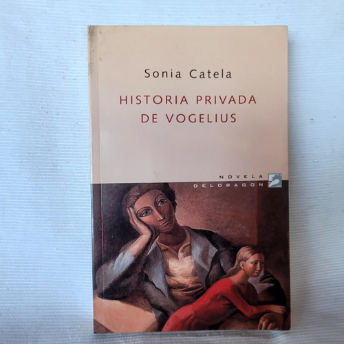 Historia Privada De Vogelius Sonia Catela Deldragon 