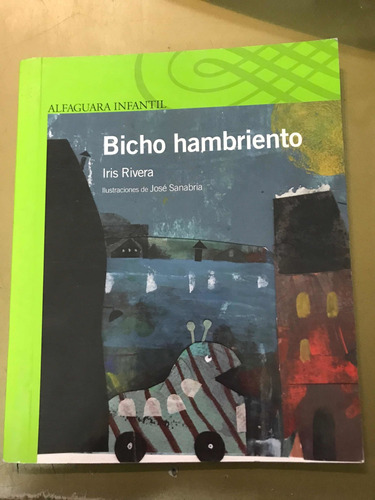 Bicho Hambiento - Iris Rivera ALG