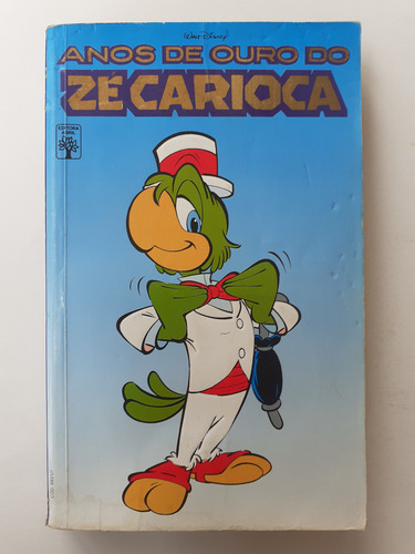 Anos De Ouro Do Zé Carioca Nº 1 Ao 4 - Completo - Ed. Abril (Usado)