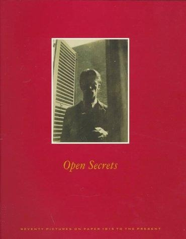 Open Secrets. Seventy Pictures On Paper - Autores Varios