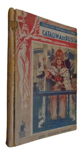 Catalina De Rusia. Fernando Alvarez. Ilustrado. Ed. Mol&-.