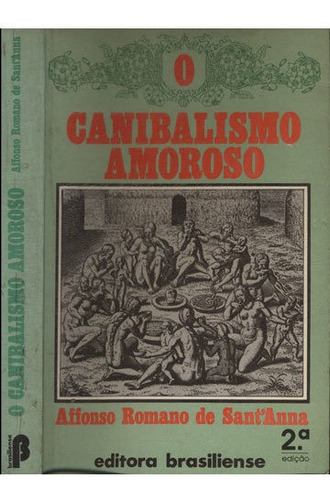 O Canibalismo Amoroso