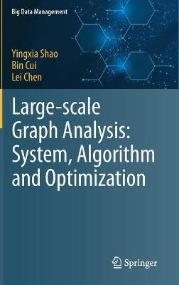 Libro Large-scale Graph Analysis: System, Algorithm And O...