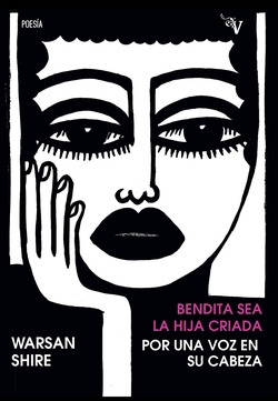 Libro Bendita Sea La Hija Criada Por Una Voz En Su Cabezade