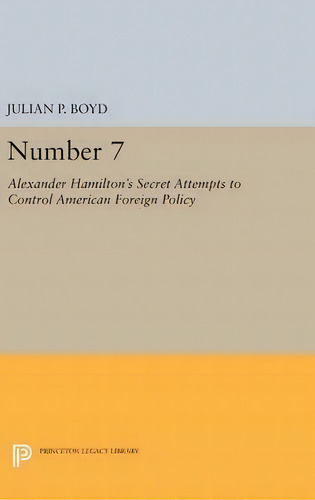 Number 7, De Julian P. Boyd. Editorial Princeton University Press, Tapa Dura En Inglés