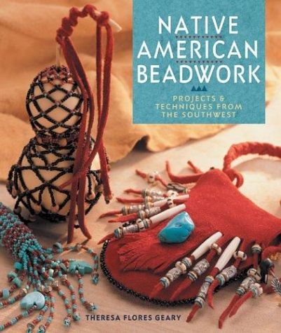 Native American Beadwork Projects  Y  Techniques From The So