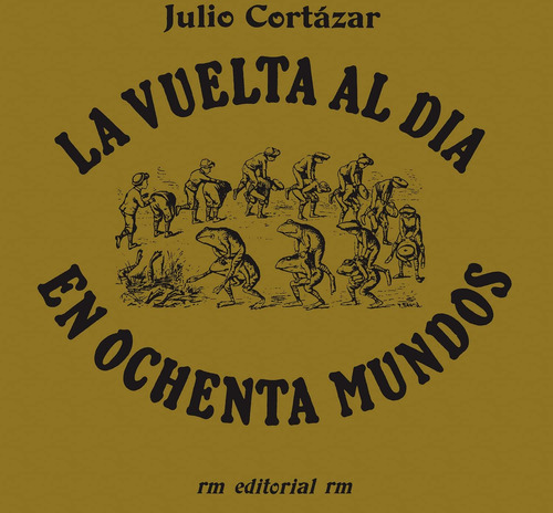 Libro: La Vuelta Al Día En 80 Mundos (around The Day In Worl