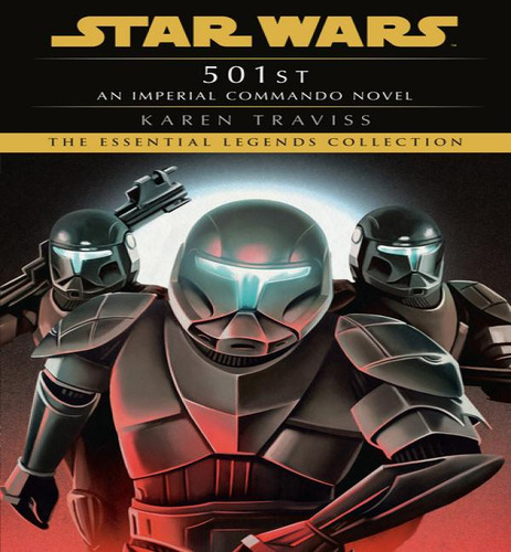 Sw Legends 501st Imperial Commando, De Traviss Karen. Editorial Random House Worlds En Inglés, 2024