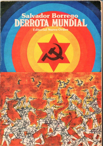 Derrota Mundial - Orígenes Ocultos De La Il Guerra Mundial