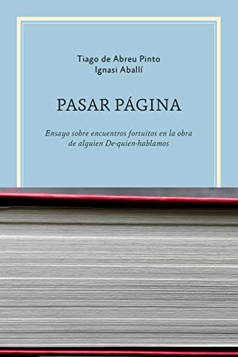 Pasar Página: Ensayo Sobre Encuentros Fortuitos En La Obra D