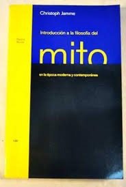 Introduccion A La Filosofia Del Mito En La Epoca Moderna Y C