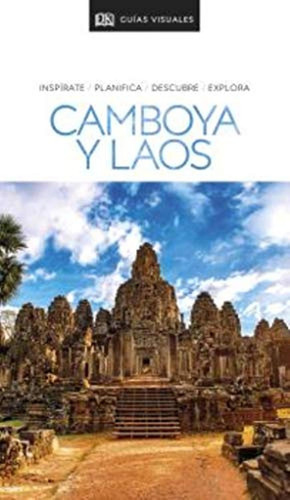 Guãâa Visual Camboya Y Laos, De Vários Autores. Editorial Dk, Tapa Blanda En Español