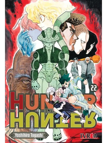 Manga Hunter X Hunter Vol. 22 (ivrea Arg)