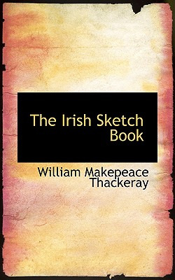 Libro The Irish Sketch Book - Thackeray, William Makepeace