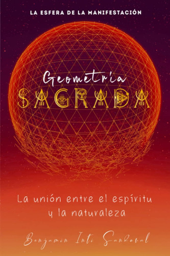 Libro: Geometría Sagrada: La Esfera De La Manifestación (spa