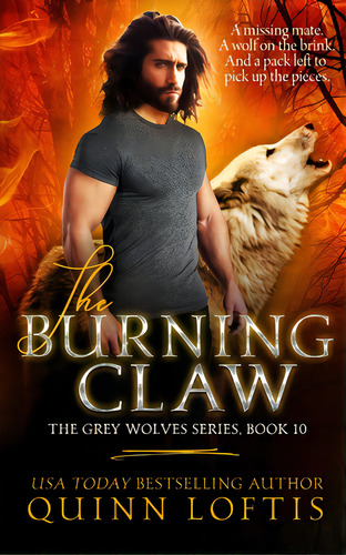 The Burning Claw, De Loftis, Quinn Alyson. Editorial Createspace, Tapa Blanda En Inglés