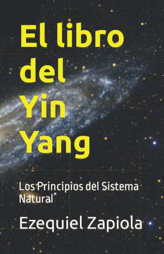 Libro El Libro Del Yin Yang Los Principios Del Sistema Natu