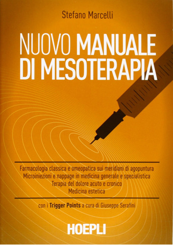 Nuovo Manuale Di Mesoterapia