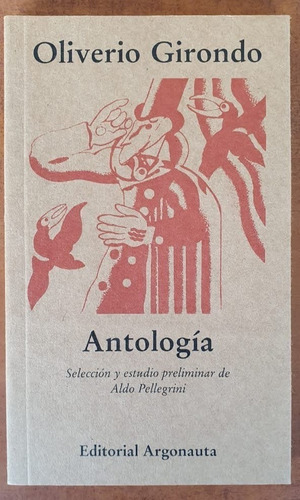 Antologia Oliverio Girondo Argonauta