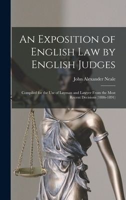 Libro An Exposition Of English Law By English Judges: Com...