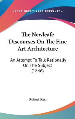 Libro The Newleafe Discourses On The Fine Art Architectur...