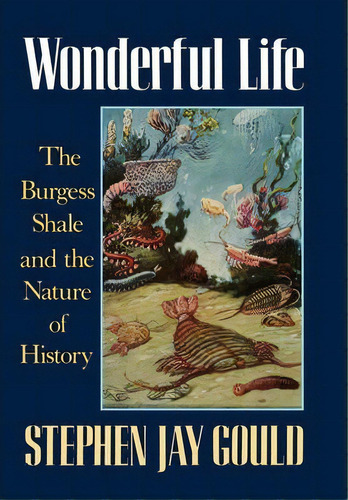 Wonderful Life, De Stephen Jay Gould. Editorial Ww Norton Co, Tapa Dura En Inglés