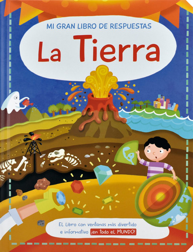 Mi Gran Libro De Respuestas: La Tierra, de Varios autores. Editorial Jo Dupre Bvba (Yoyo Books), tapa dura en español, 2020