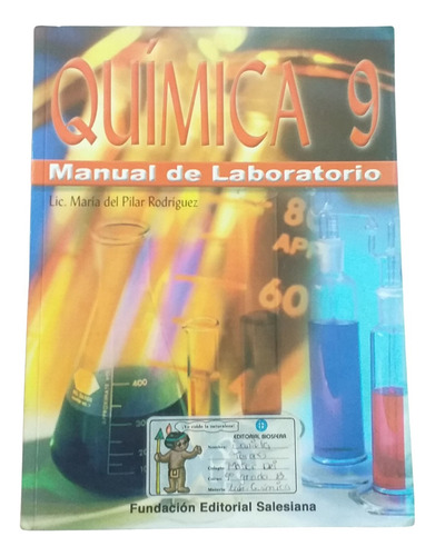 Quimica 9.noveno(3er Año) Manual Laboratorio.maría Del Pilar