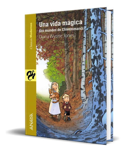 Una Vida Magica, De Diana Wynne Jones. Editorial Anaya, Tapa Blanda En Español, 2015