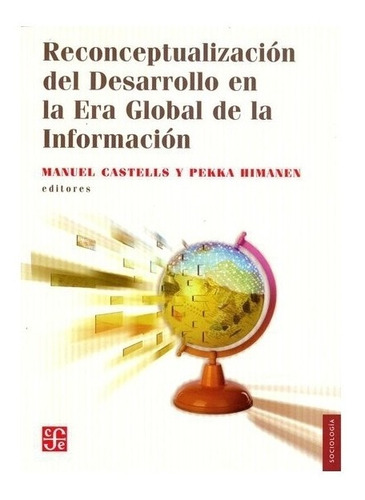 Generación | Reconceptualización Del Desarrollo En La Era