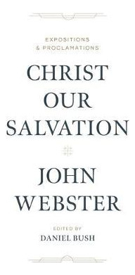 Libro Christ Our Salvation : Expositions And Proclamation...