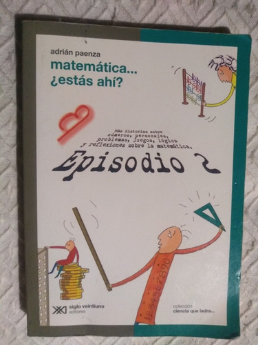 Matemática Estás Ahí? Episodio 2 - Adrián Paenza