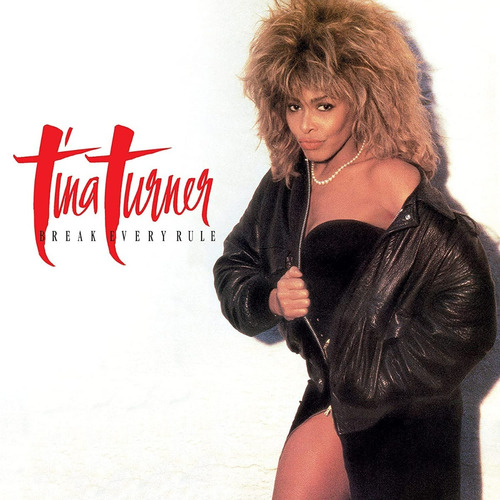 Tina Turner Break Every Rule Vinilo Nuevo Remasterizado Imp