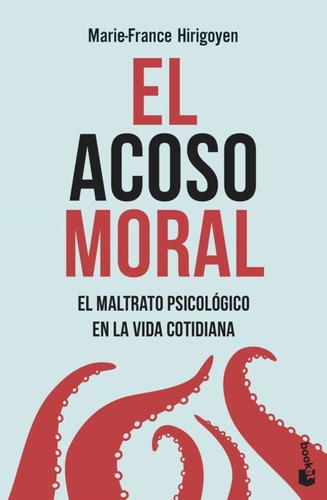 Libro El Acoso Moral - Marie France Hirigoyen