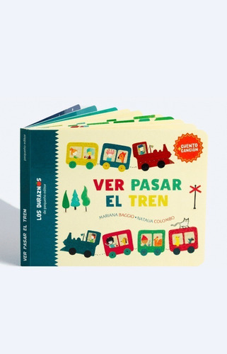 Libro Ver Pasar El Tren - Mariana Baggio, Natalia Colombo