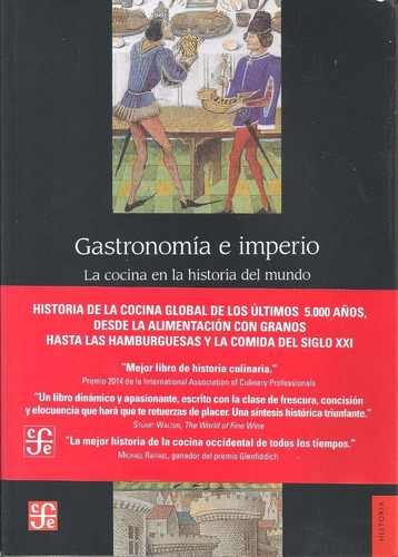 Gastronomia E Imperio - Rachel Laudan