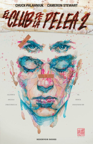 El Club De La Pelea 2 / Chuck Palahniuk