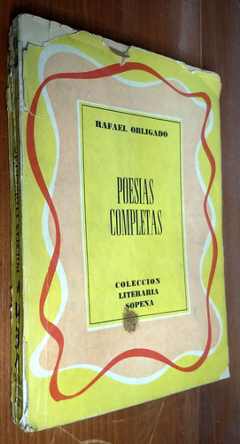 Poesias Completas - Rafael Obligado - Sopena