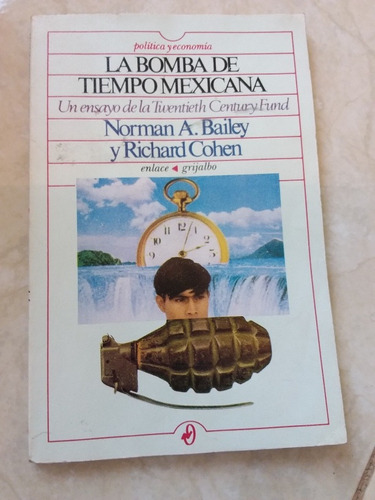 La Bomba De Tiempo Mexicana - Norman Bailey, Richard Cohen