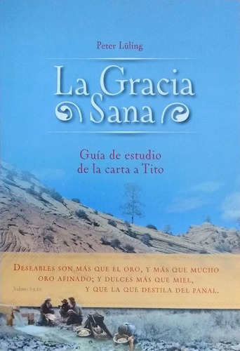 La Gracia Sana Guía De Estudio De La Carta A Tito