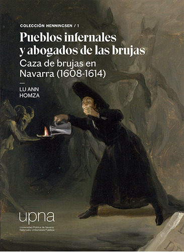 Libro Pueblos Infernales Y Abogados De Las Brujas. Caza D...