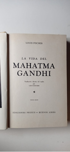 La Vida De Mahatma Gandhi Louis Fischer Peuser