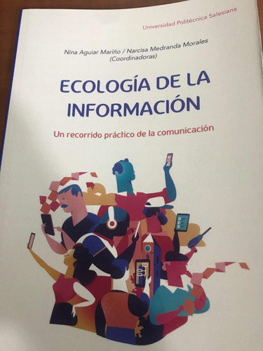 Ecologia De La Informacion Un Recorrido Practico De La Comun