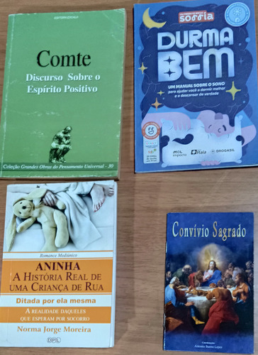 Aninha - A História Real De Uma Criança De Rua/convivio Sagrado/durma Bem/comte Discurso Sobre O Espirito Positivo (Usado)