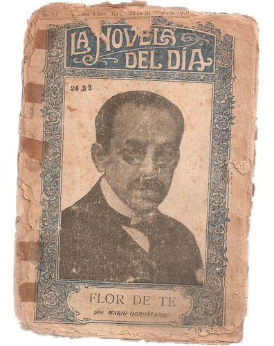 La Novela Del Dia - Flor De Te - Gorostarzu - Diembre 1920 