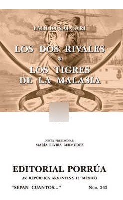 Los Dos Rivales · Los Tigres De Malasia 754918