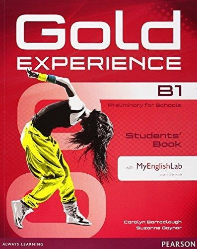 Gold Experience B1 - Student S Book + Myenglishlab - Pearson
