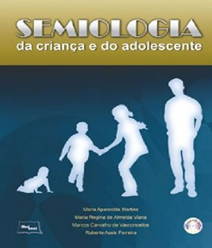 Livro Semiologia Da Crianca E Do Adolescente